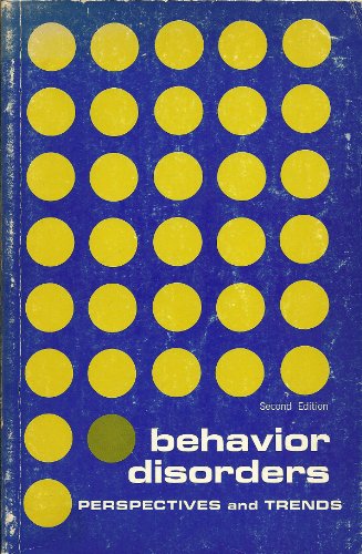 Behavior Disorders: Perspectives and Trends (9780397472772) by Ohmer Milton; Robert G. Wahler