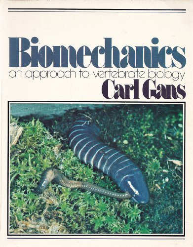 Stock image for Biomechanics : An Approach to Vertebrate Biology for sale by Better World Books