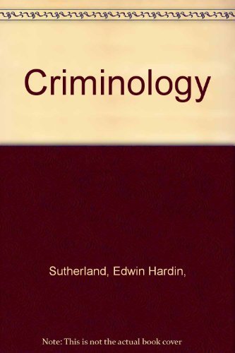 9780397473847: Criminology