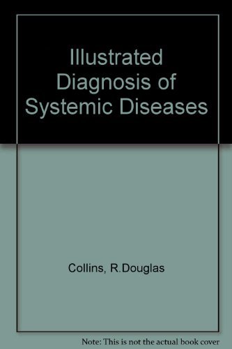 Beispielbild fr Illustrated Diagnosis of Systemic Diseases zum Verkauf von UHR Books