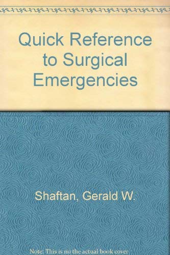 Stock image for Quick Reference to Surgical Emergencies for sale by Better World Books