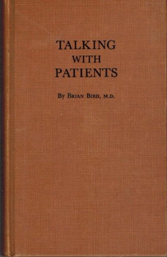 9780397503131: Talking with Patients