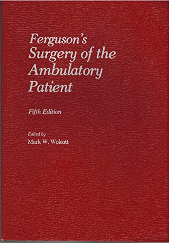 Beispielbild fr Surgery of the Ambulatory Patient zum Verkauf von Ergodebooks