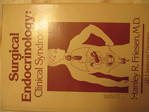 Stock image for SURGICAL ENDOCRINOLOGY: CLINICAL SYNDROMES for sale by de Wit Books