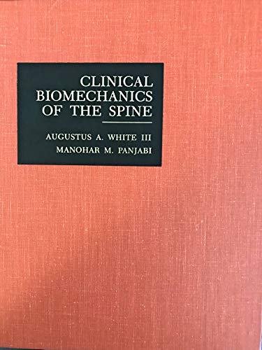Stock image for Clinical Biomechanics of the Spine for sale by ThriftBooks-Atlanta
