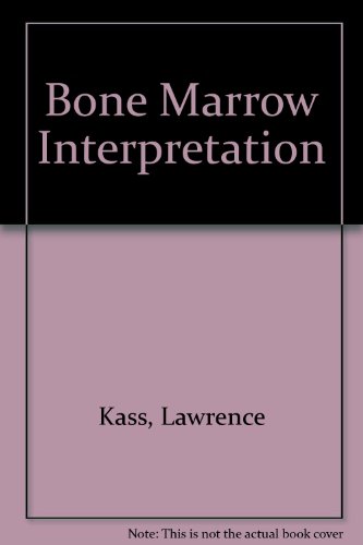 9780397504145: Bone marrow interpretation