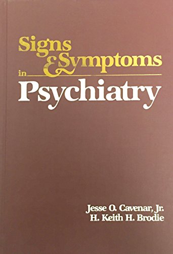 Stock image for Signs and Symptoms in Psychiatry for sale by ThriftBooks-Dallas