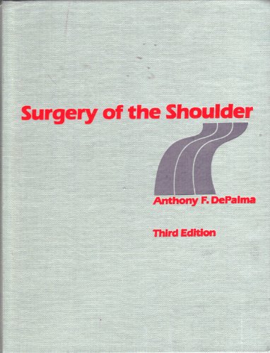 Imagen de archivo de Surgery of the Shoulder a la venta por Hawking Books