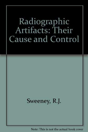 Beispielbild fr Radiographic Artifacts : Their Cause and Control zum Verkauf von Better World Books: West