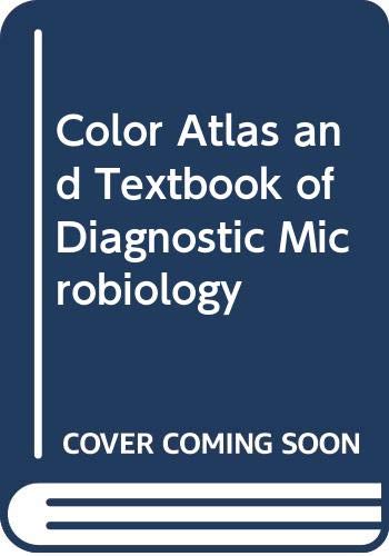 9780397505586: Color atlas and textbook of diagnostic microbiology