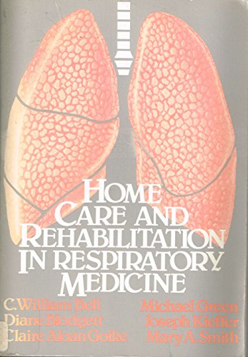 Stock image for Home care and rehabilitation in respiratory medicine for sale by HPB-Red