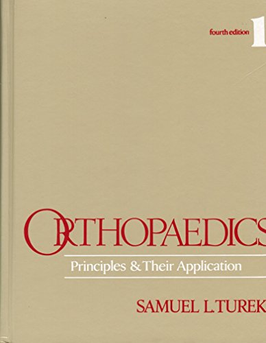 Imagen de archivo de Orthopaedics : Principles and Their Application a la venta por Better World Books: West