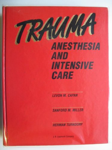 Stock image for Trauma : Anesthesia and Intensive Care for sale by Better World Books