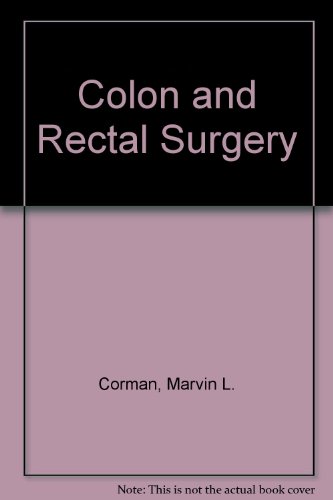 Stock image for Colon and Rectal Surgery for sale by Better World Books