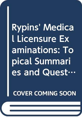 Stock image for Rypins' Medical Licensure Examinations: Topical Summaries and Questions (Rypins' Basic Sciences Review) for sale by HPB-Red