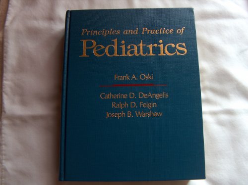 Beispielbild fr Principles and Practice of Pediatrics zum Verkauf von Books Puddle