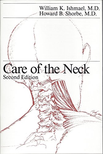 9780397507092: Care of the Neck
