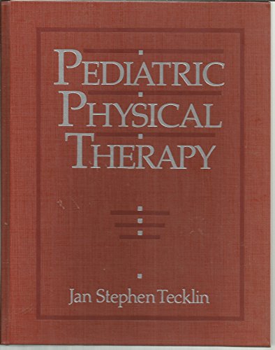 Beispielbild fr Pediatric Physical Therapy zum Verkauf von Better World Books