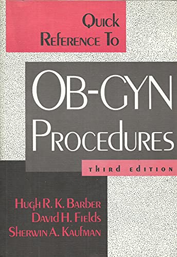 Imagen de archivo de Quick Reference to OB-GYN Procedures a la venta por Better World Books