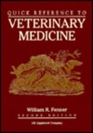 Imagen de archivo de Quick Reference to Veterinary Medicine a la venta por BookHolders