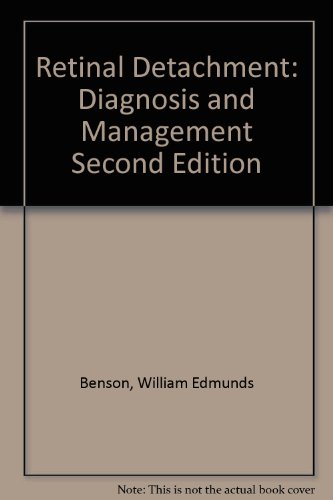 Retinal Detachment: Diagnosis and Management Second Edition