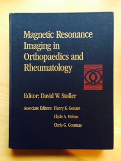 Beispielbild fr Magnetic Resonance Imaging in Orthopedics and Rheumatology zum Verkauf von Robinson Street Books, IOBA