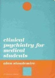 Stock image for Clinical Psychiatry for Medical Students for sale by Mispah books