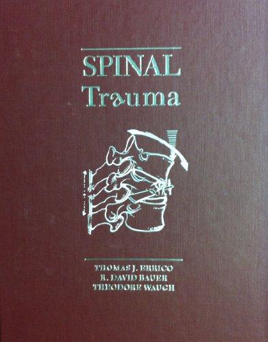 Beispielbild fr Spinal Trauma zum Verkauf von BookDepart