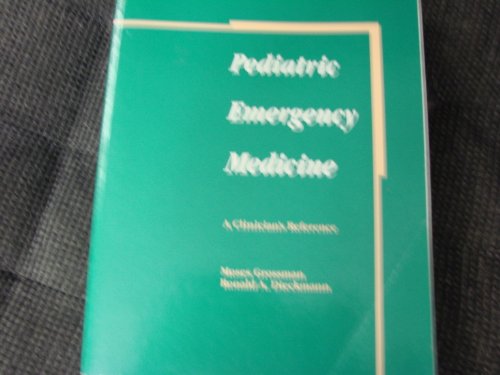 Stock image for Pediatric Emergency Medicine: A Clinician*s Reference for sale by Basi6 International