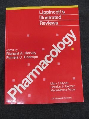 Imagen de archivo de Pharmacology (Lippincott's Illustrated Reviews Series) a la venta por Bahamut Media
