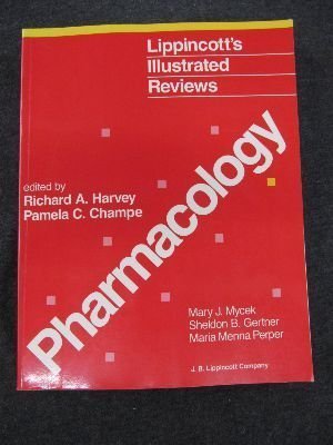 Stock image for Pharmacology (Lippincott's Illustrated Reviews Series) for sale by Bahamut Media