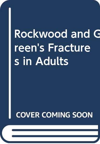 Stock image for Fractures: Rockwood and Green's Fractures in Adults v. 1 & 2 for sale by Hay-on-Wye Booksellers