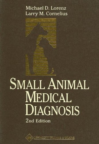 Stock image for Small Animal Medical Diagnosis for sale by ThriftBooks-Atlanta