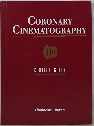 9780397513017: Coronary Cinematography
