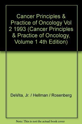 Stock image for Cancer Principles Practice of Oncology Vol 2 1993 (Cancer Principles Practice of Oncology, Volume 1 4th Edition) for sale by Solr Books