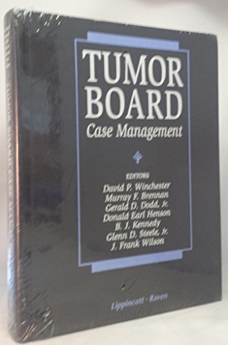 9780397513406: Tumor Board Case Management