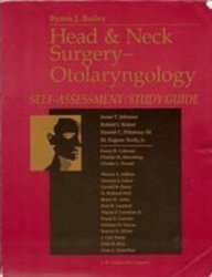 Stock image for Head and Neck Surgery--Otolaryngology: Self-Assessment/Study Guide for sale by HPB-Red