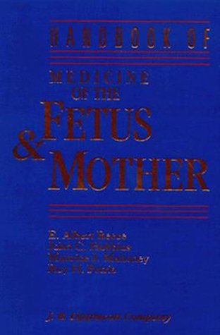 Beispielbild fr Handbook of Medicine of the Fetus and Mother zum Verkauf von Better World Books