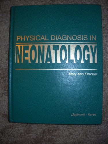 Beispielbild fr Physical Diagnosis in Neonatology zum Verkauf von BooksRun