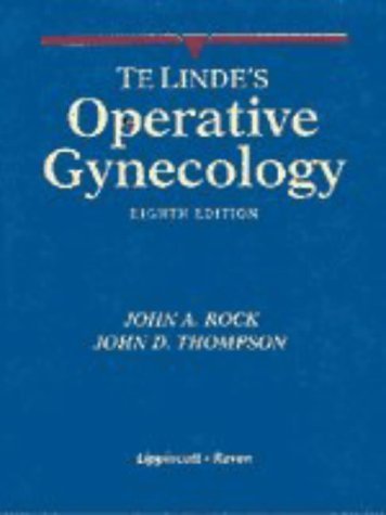 Beispielbild fr Te Linde's Operative Gynecology zum Verkauf von Better World Books