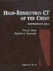 9780397514519: High-Resolution Ct of the Chest: Comprehensive Atlas