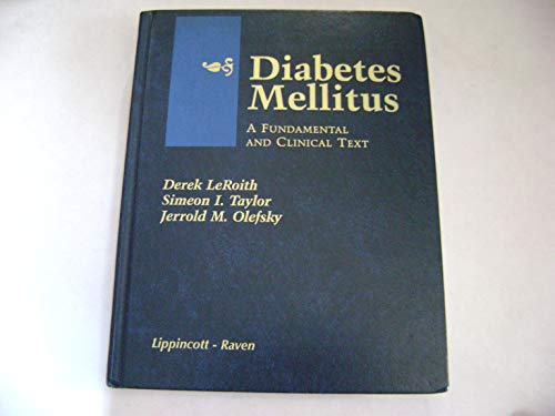 Beispielbild fr Diabetes Mellitus: A Fundamental and Clinical Text zum Verkauf von Anybook.com