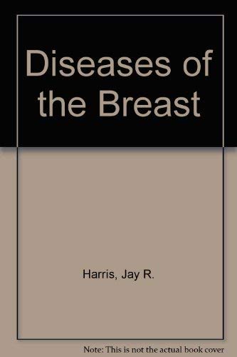 9780397514700: Diseases of the Breast