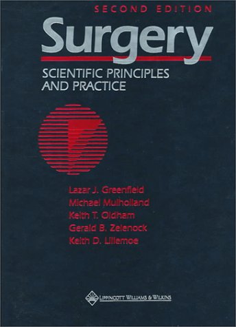 9780397514816: Surgery: Scientific Principles and Practice
