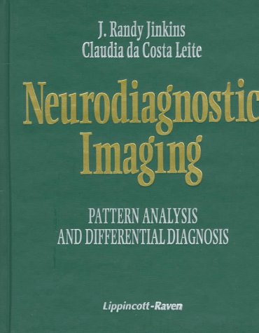 Stock image for Neurodiagnostic Imaging: Pattern Analysis and Differential Diagnosis for sale by ThriftBooks-Atlanta