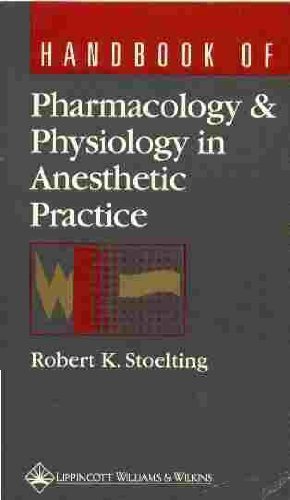 9780397514984: Handbook of Pharmacology and Physiology in Anesthetic Practice