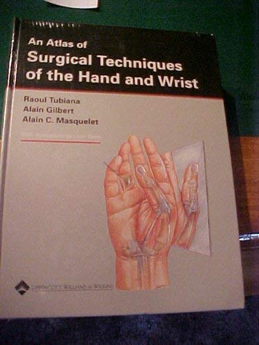 Beispielbild fr An Atlas of Surgical Techniques for the Hand and Wrist zum Verkauf von Patrico Books