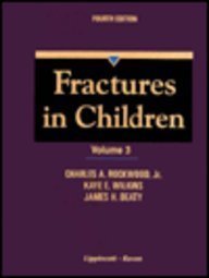 Beispielbild fr Fractures in Children (Volume 3) zum Verkauf von Anybook.com