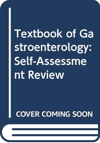 9780397515417: Self Assessment Review (Textbook of Gastroenterology)