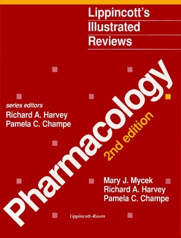 9780397515677: Pharmacology (Lippincott's Illustrated Reviews Series)
